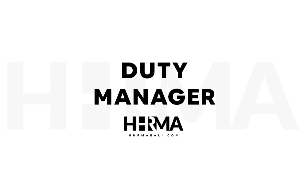 hospitality-duty-manager-job-vacancies-2025-hhrma-bali